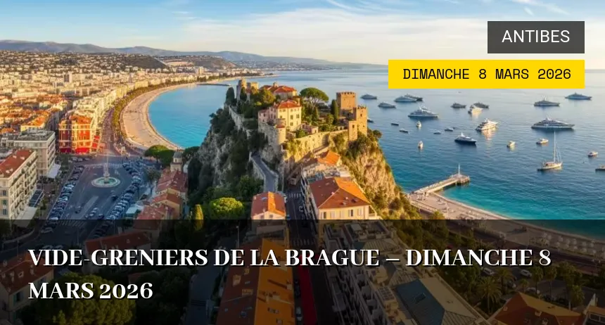 Affiche de l'événement : Vide-greniers de la Brague – Dimanche 8 Mars 2026