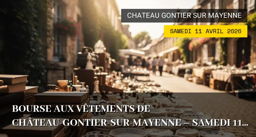 Affiche de l'événement : Bourse aux vêtements de Château-Gontier-sur-Mayenne – Samedi 11 Avril 2026